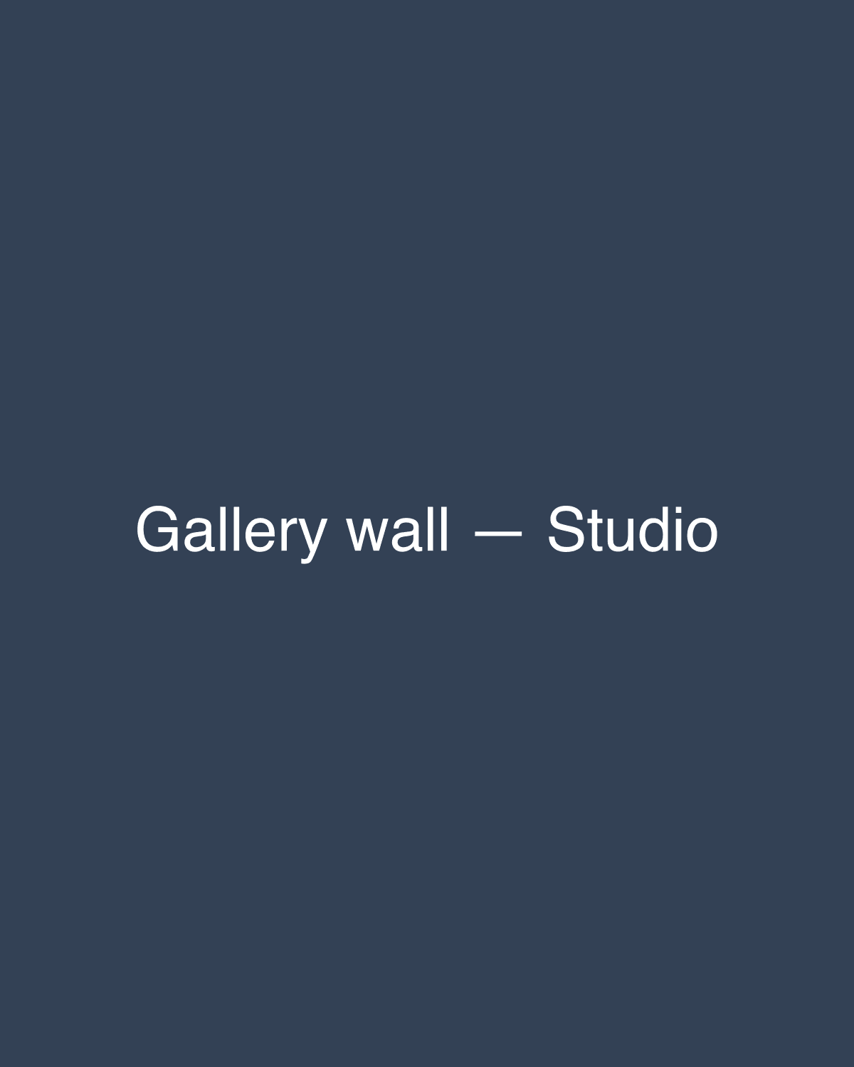 Gallery wall — Studio